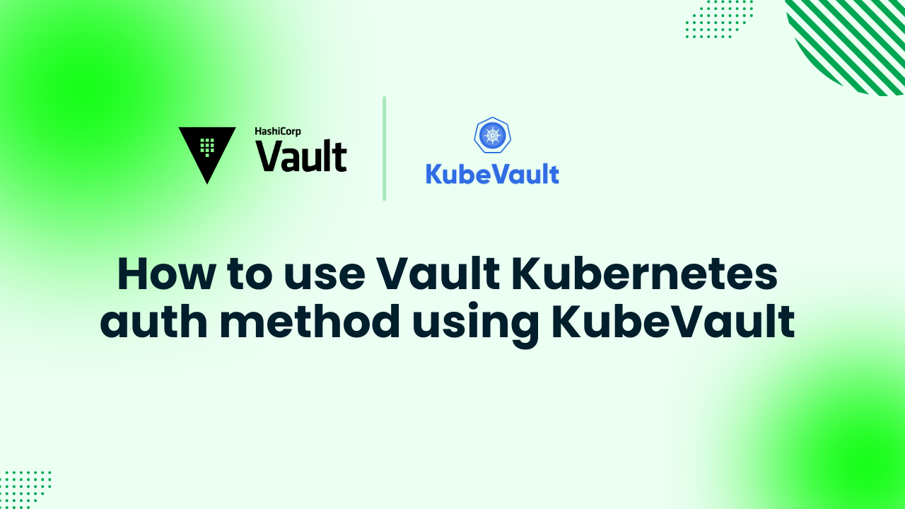 vault in kubernetes vault in kubernetes